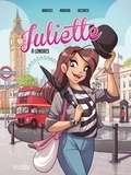 Rose-Line Brasset et Lisette Morival - Juliette Tome 3 : Juliette à Londres.