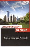 Junhui Liu et Jia Wang - L'environnement en Chine.