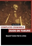 Paul Kennedy - Complices criminels.
