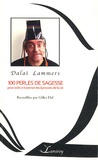 Gilles Dal - Dalaï Lammers, 100 perles de sagesse - Pour aider à traverser les épreuves de la vie.