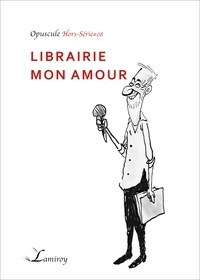 Fred Jannin et Thierry Tinlot - Librairie mon amour - Hors-série #08.