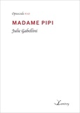 Julie Gabellini - Madame Pipi.