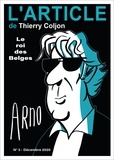 Thierry Coljon et Hugues Hausman - Arno - Le roi des Be.