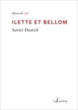 Xavier Deutsch - Ilette et Bellom.
