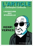 Christophe Corthouts et Eric Lamiroy - Henri Vernes - L'aventure est éternelle.