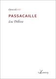 Luc Dellisse - Passacaille.