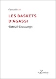 Patrick Beaucamps - Les baskets d’Agassi.