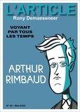 Rony Demaeseneer et Maxime Lamiroy - Rimbaud - Voyant par tous les temps.