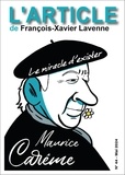 Maurice Carême et  François-Xavie - Maurice Carême - Le miracle d'exister.