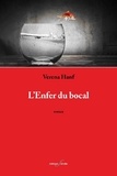 Verena Hanf - L'Enfer du bocal.