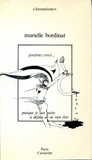 Murielle Bordinat - Poaimez-Moi.