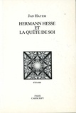 Jad Hatem - Hermann Hesse Et La Quete De Soi.