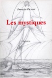 François Picavet - Les mystiques.