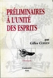 Gilles Curien - Preliminaires A L'Unite Des Esprits.
