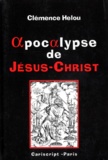 Clémence Helou - Apocalypse de Jésus-Christ.