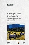 Gilles Mandret - L'élevage bovin à la Réunion. - Synthèse de quinze ans de recherche.
