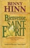Benny Hinn - Bienvenue, Saint-Esprit - Comment expérimenter l'oeuvre dynamique du Saint-Esprit dans votre vie.