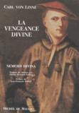 Carl von Linné - La vengeance divine - Nemesis divina.