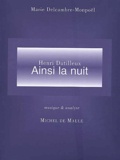 Marie Delcambre-Monpoël - Ainsi la nuit de Henri Dutilleux.