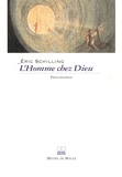 Eric Schilling - L'Homme chez Dieu - Philosophie de la transcendance.