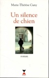  Marie-Thérèse et  Cuny - Un silence de chien.