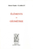 Alexis Claude Clairaut - Eléments de géometrie.