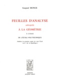 Gaspard Monge - Feuilles d'analyse appliquée à la géométrie - A l'usage de l'école polytechnique.