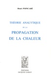 Henri Poincaré - Théorie analytique de la propagation de la chaleur.