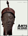 Michèle Coquet - Arts De Cour En Afrique Noire.