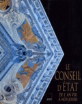 Jean Massot et  Collectif - Le Conseil D'Etat. De L'An Viii A Nos Jours.