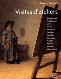 Frédéric Gaussen - Visites D'Ateliers.