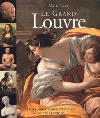 Alain Nave - Le Grand Louvre.