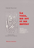 Cécile Fournier - La voix, un art, un métier.