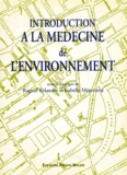RYLANDER R. - Introduction à la médecine de l'environnement.