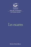 Alain Lortat-Jacob et Denis Colin - Les Escarres. Actes Des 13emes Entretiens De L'Institut Garches.