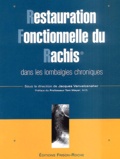 Jacques Vanvelcenaher - Restauration fonctionnelle du rachis dans les lombalgies chroniques.