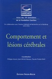 Alain Berthoz et Martial Van der Linden - Comportement et lésions cérébrales - Actes des 19e Entretiens de la Fondation Garches.