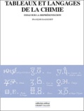 François Dagognet - Tableaux Et Langages De La Chimie. Essai Sur La Representation.