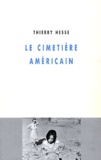 Thierry Hesse - Le cimetière américain.