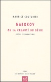 Maurice Couturier - Nabokov ou la cruauté du désir - Lecture psychanalytique.