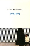 Gabriel Bergounioux - Dominos.