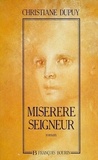 Christiane Dupuy - Miserere Seigneur.