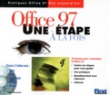 Nancy Stevenson - Office 97. Un Etape A La Fois, Avec Un Cd-Rom.