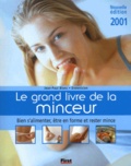 Jean-Paul Blanc - Le Grand Livre De La Minceur. Edition 2001.