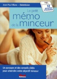 Jean-Paul Blanc - Le Petit Memo De La Minceur.