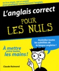 Claude Raimond - L'Anglais correct pour les Nuls.