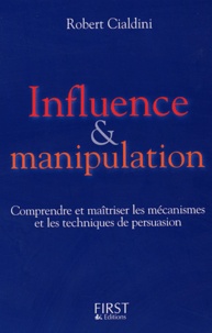 Robert Cialdini - Influence & manipulation.