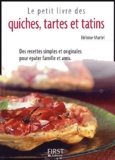 Héloïse Martel - Quiches, tartes et tatins.