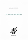Gérard Lecomte - Nature des effigies.
