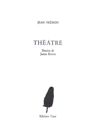 Jean Frémon - Théâtre.